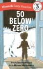 50 Below Zero Early Reader - Preview