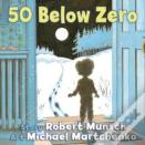 50 Below Zero