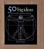 50 Big Ideas You Really Need To Know - Preview