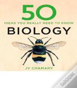 50 Biology Ideas You Really Need To Know