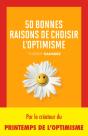 50 Bonnes Raisons De Choisir L'Optimisme - Preview