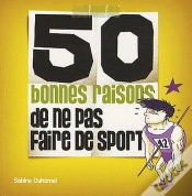 Capa do artigo 50 Bonnes Raisons De Ne Pas Faire De Sport