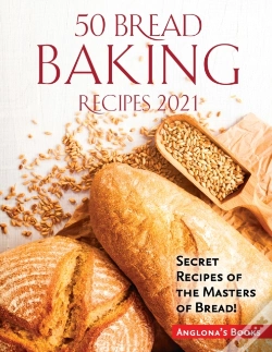 Capa do artigo 50 Bread Baking Recipes 2021