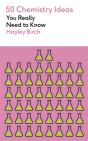 50 Chemistry Ideas You Really Need To Know - Preview