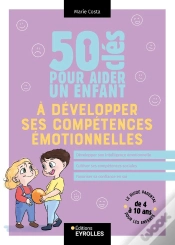Capa do artigo 50 Clés Pour Aider Un Enfant À Développer Ses Compétences Émotionnelles