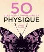 50 Clés Pour Comprendre La Physique (2e Édition) - Preview