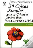 50 Coisas Simples que as Crianças Podem Fazer para Salvar a Terra