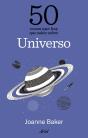 50 Cosas Que Hay Que Saber Sobre El Universo - Preview