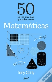 Capa do artigo 50 Cosas Que Hay Que Saber Sobre Matematicas