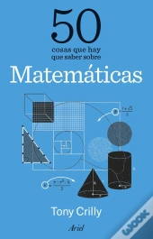 50 Cosas Que Hay Que Saber Sobre Matemáticas