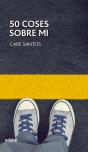 50 Coses Sobre Mi - Preview