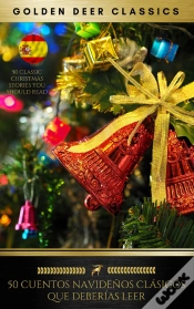 Capa do artigo 50 Cuentos Navideños Clásicos Que Deberías Leer (Golden Deer Classics)