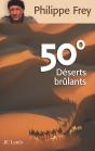 50° Déserts Brûlants - Preview