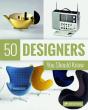 50 Designers You Should Know - Preview