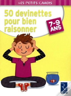 Capa do artigo 50 Devinettes Pour Bien Raisonner ; 7/9 Ans