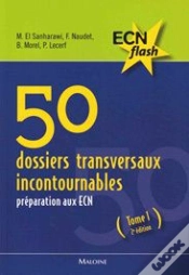 Capa do artigo 50 Dossiers Transversaux Incontournables ; Préparation Aux Ecn T.1 (2e Édition)