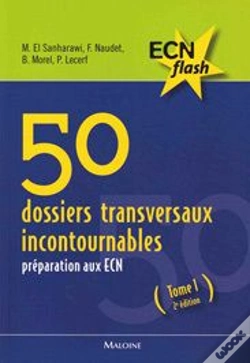 Capa do artigo 50 Dossiers Transversaux Incontournables ; Préparation Aux Ecn T.1 (2e Édition)