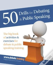 Capa do artigo 50 Drills For Debating & Public Speaking