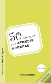 50 Ejercicios Para Aprender A Meditar