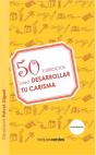 50 Ejercicios Para Desarrollar Tu Carisma - Preview