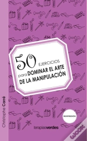 Capa do artigo 50 Ejercicios Para Dominar El Artede La Manipulacion 