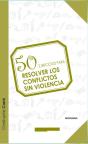 50 Ejercicios Para Resolver Conflictos Sin Violencia  - Preview