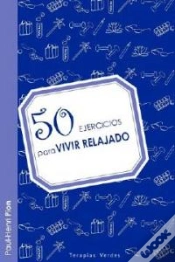 Capa do artigo 50 Ejercicios Para Vivir Relajado  