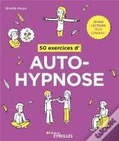 50 Exercices D'Autohypnose