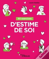 50 Exercices D'Estime De Soi