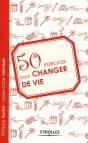 50 Exercices Pour Changer De Vie - Preview