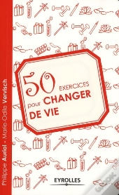 50 Exercices Pour Changer De Vie