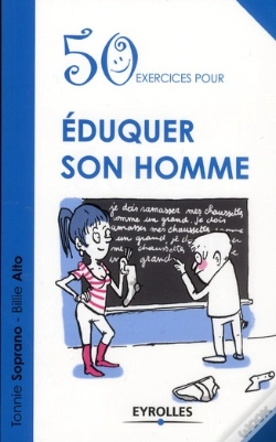 Capa do artigo 50 Exercices Pour Éduquer Son Homme