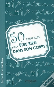 Capa do artigo 50 Exercices Pour Être Bien Dans Son Corps