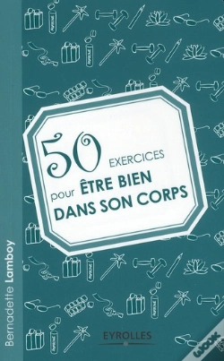 Capa do artigo 50 Exercices Pour Être Bien Dans Son Corps