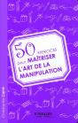 50 Exercices Pour Maîtriser L'Art De La Manipulation - Preview