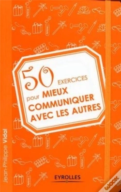 Capa do artigo 50 Exercices Pour Mieux Communiquer Avec Les Autres