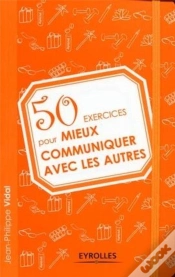 Capa do artigo 50 Exercices Pour Mieux Communiquer Avec Les Autres