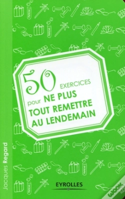 Capa do artigo 50 Exercices Pour Ne Plus Tout Remettre Au Lendemain