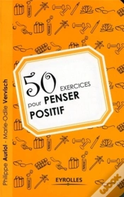 Capa do artigo 50 Exercices Pour Penser Positif