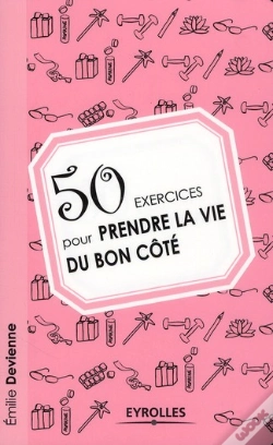 Capa do artigo 50 Exercices Pour Prendre La Vie Du Bon Côté