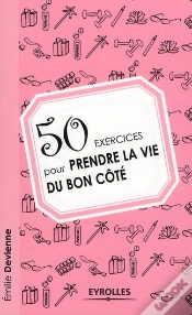 Capa do artigo 50 Exercices Pour Prendre La Vie Du Bon Côté