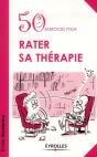 50 Exercices Pour Rater Sa Thérapie - Preview