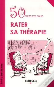 Capa do artigo 50 Exercices Pour Rater Sa Thérapie