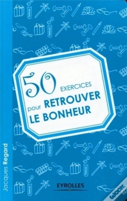 Capa do artigo 50 Exercices Pour Retrouver Le Bonheur