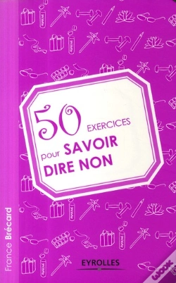 Capa do artigo 50 Exercices Pour Savoir Dire Non