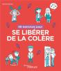 50 Exercices Pour Se Liberer De La Colere - Preview