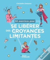 Capa do artigo 50 Exercices Pour Se Libérer Des Croyances Limitantes