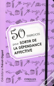Capa do artigo 50 Exercices Pour Se Liberer Des Dependances Affectives