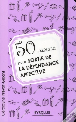 Capa do artigo 50 Exercices Pour Se Liberer Des Dependances Affectives