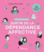 50 Exercices Pour Sortir De La Dépendance Affective (2e Édition) - Preview